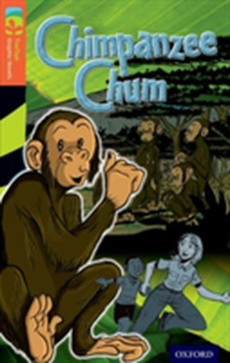 Oxford Reading Tree TreeTops Graphic Novels: Level 13: Chimpanzee Chum