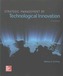 ISE STRATEGIC MANAGEMENT OF TECHNOLOGICAL INNOVATION