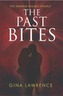 The Past Bites
