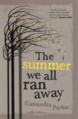 The Summer We All Ran Away
