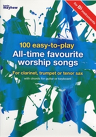100 EASY TO PLAY ALL TIME FAVOURITE WORS