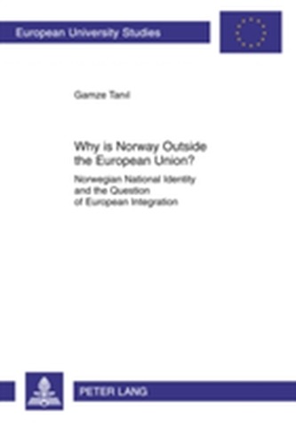 Why is Norway Outside the European Union?