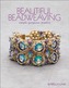 Beautiful Beadweaving