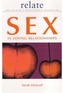 The Relate Guide to Sex in Loving Relationships
