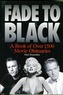 Fade to Black: The Book of Movie Obituaries