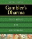 Gambler's Dharma