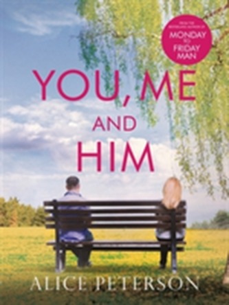 You, Me and Him