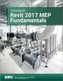 Autodesk Revit 2017 MEP Fundamentals (ASCENT)