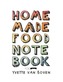 Home Made Food Notebook