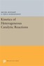Kinetics of Heterogeneous Catalytic Reactions