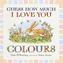 Guess How Much I Love You: Colours