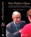 Dear Professor Dyson: Twenty Years Of Correspondence Between Freeman Dyson And Undergraduate Students On Science, Techno