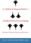 The Political Impossibility of Modern Counterinsurgency