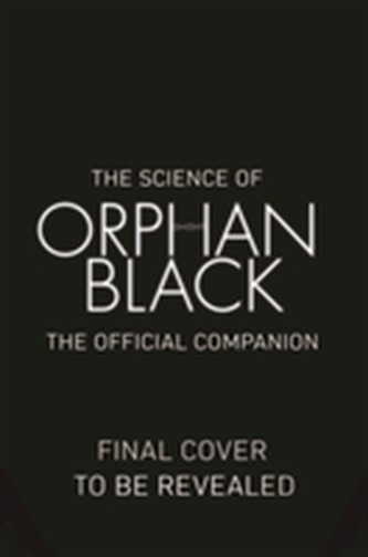 The Science Of Orphan Black