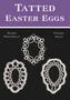 Tatted Easter Eggs