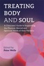 Treating Body and Soul