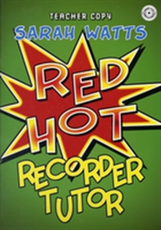 RED HOT RECORDER TUTOR DESCANT - TEACHER