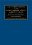 An Introduction to the Comparative Study of Private Law