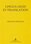 Lingua Legis in Translation