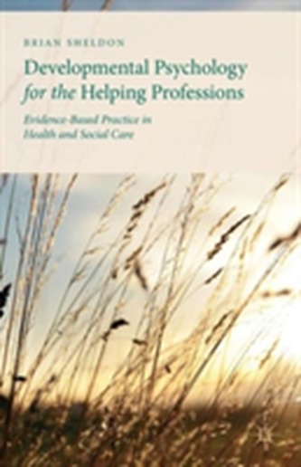 Developmental Psychology for the Helping Professions