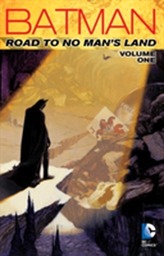 Batman Road To No Man's Land