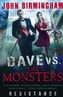 Dave vs. the Monsters