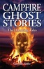 Campfire Ghost Stories