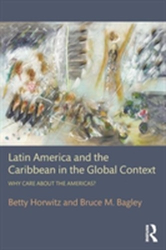 Latin America and the Caribbean in the Global Context