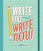 Write Here, Write Now
