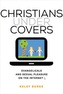 Christians under Covers
