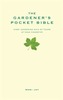 The Gardener's Pocket Bible