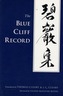 The Blue Cliff Record