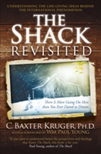 The Shack Revisited