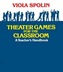 Theater Games for the Classroom