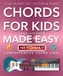 Chords for Kids Made Easy