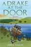 A Drake at the Door