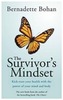 The Survivor's Mindset