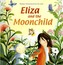 Eliza and the Moonchild