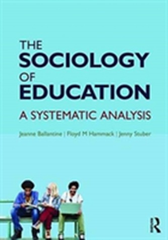 The Sociology of Education