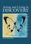 Acting and Living in Discovery
