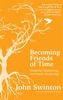 Becoming Friends of Time