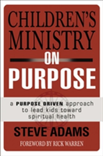 Children's Ministry on Purpose