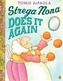 Strega Nona Does it Again