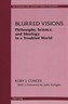 Blurred Visions