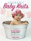 Adorable Baby Knits