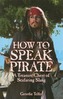 How to Speak Pirate