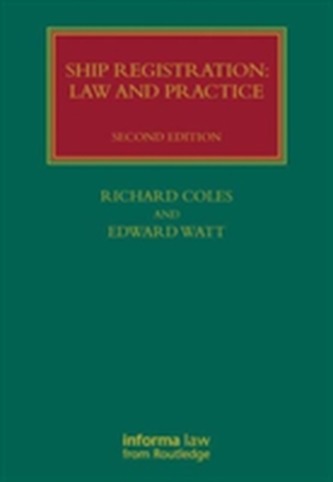 Ship Registration: Law and Practice