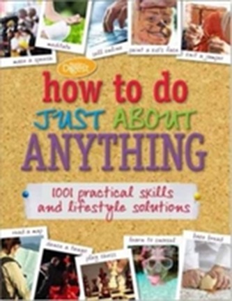 How to do Just About Anything