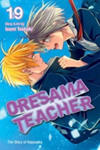 Oresama Teacher , Vol. 19