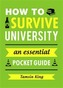 How to Survive University